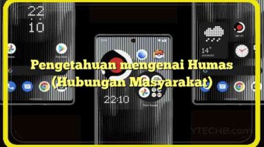 Pengetahuan mengenai Humas (Hubungan Masyarakat)